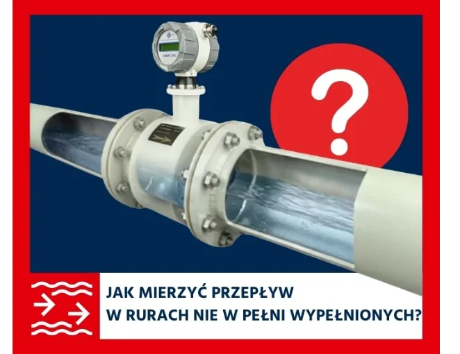 Jak mierzyć przepływ ścieków w rurach nie w pełni wypełnionych?